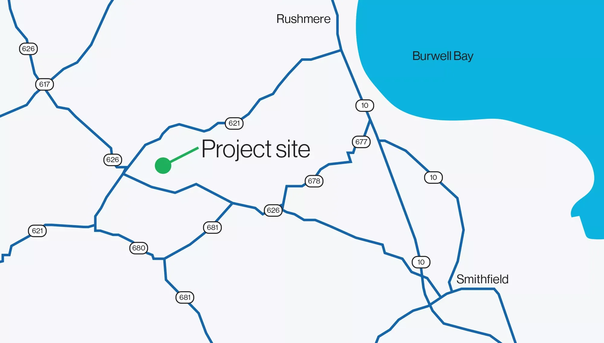 Map highlighting a project site with a green dot near route 626. The map shows roads labeled with numbers like 617, 621, 680, 681, and 10. Nearby areas include Rushmere and Smithfield, with Burwell Bay to the northeast.