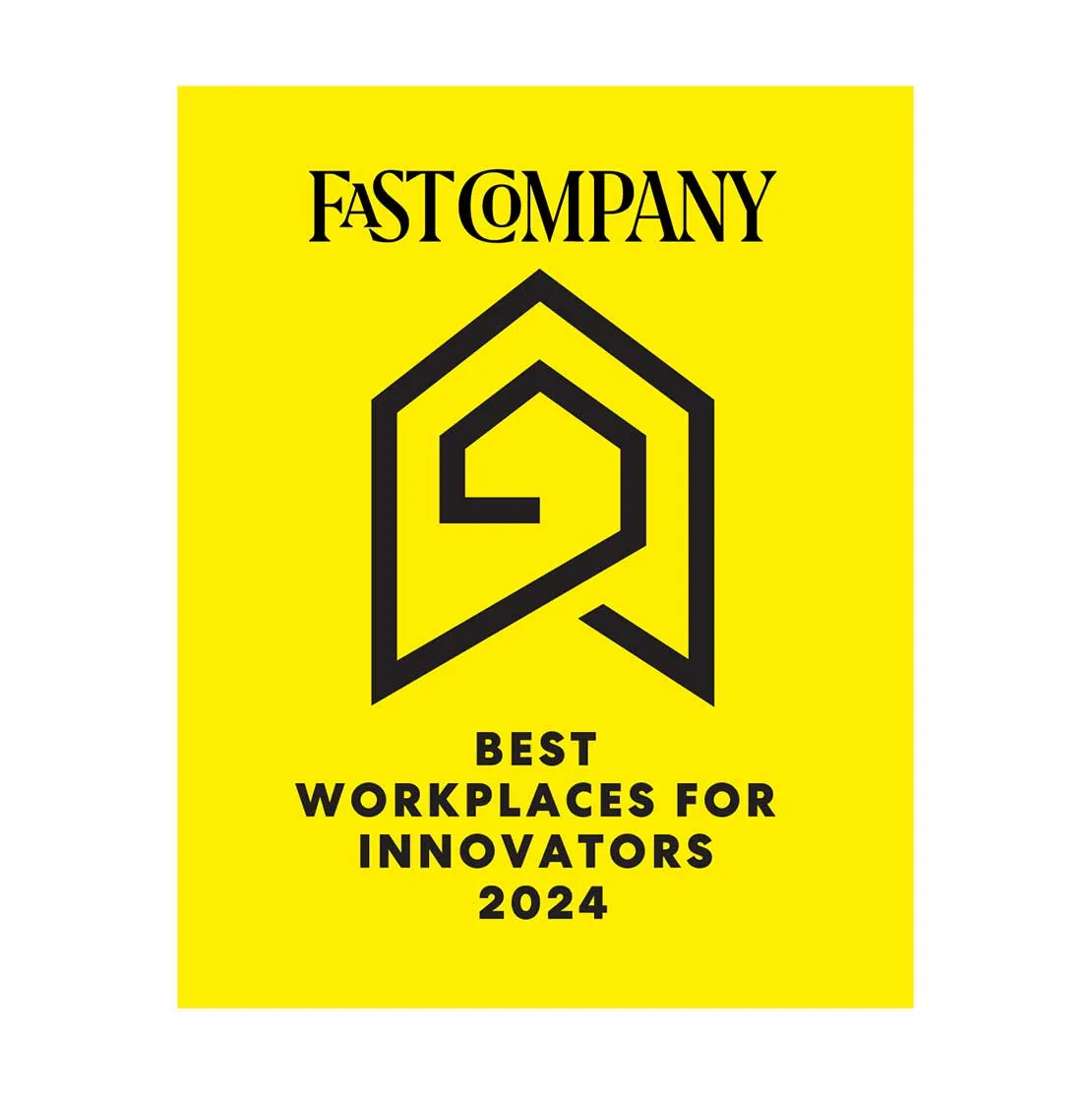 A yellow graphic with the text 'Fast Company' at the top. Below is an abstract black geometric design resembling a house with a spiral inside. Underneath, the text reads 'Best Workplaces for Innovators 2024'.